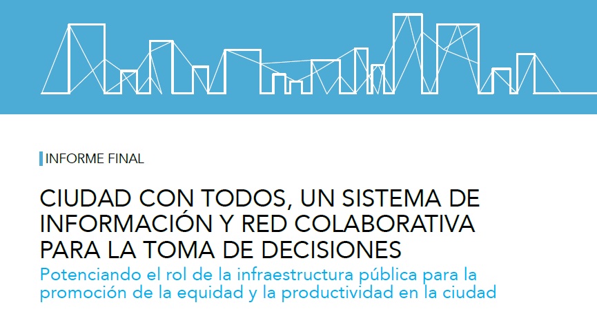 Imagen de Informe Ciudad con Todos, un sistema de información y red colaborativa para la toma de decisiones}