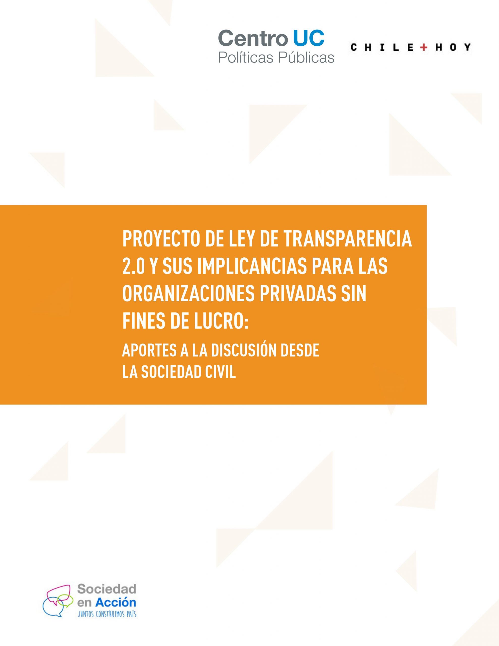 Imagen de Proyecto de Ley de Transparencia 2.0 y sus implicancias para las organizaciones sin fines de lucro: aportes a la discusión desde la sociedad civil}