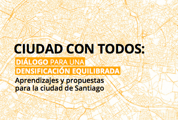 Imagen de Ciudad Con Todos - Informe final 2019 | Aprendizajes y propuestas para la ciudad de Santiago