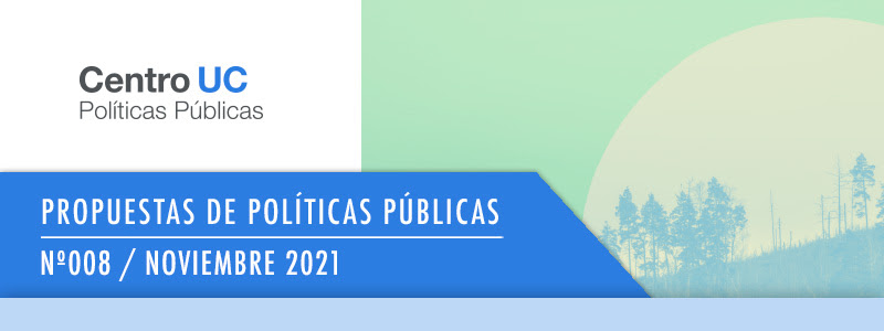 Un bosque de color verde con un texto: Propuestas de Políticas Públicas Noviembre 2021